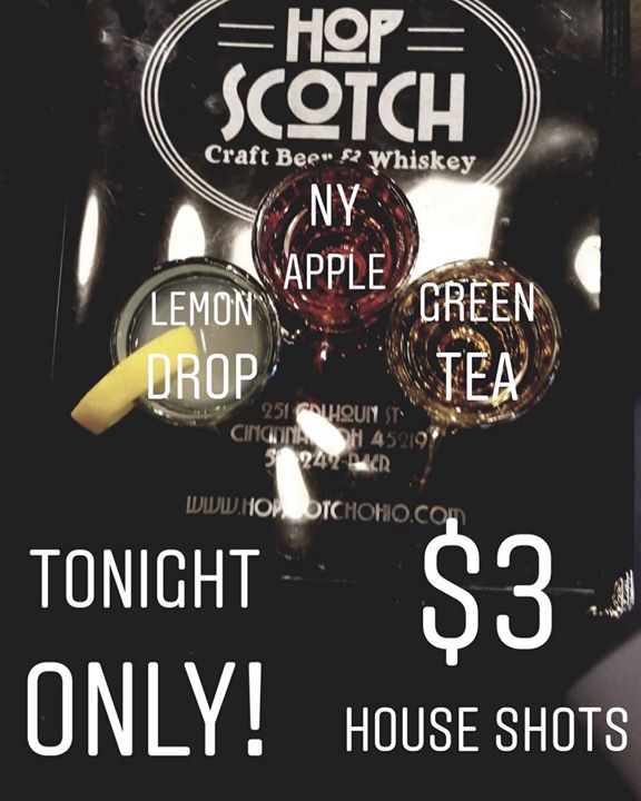 Tonight only! $3 House shots! #karaoke #shots #craftbeer #whiskey #grilledcheese #hopscotchohio